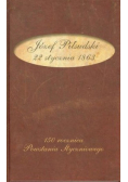 Józef Piłsudski 22 stycznia 1863