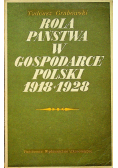 Rola państwa w gospodarce Polski 1918 1928