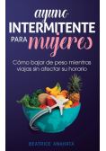 Ayuno Intermitente Para Mujeres