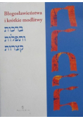 Błogosławieństwa i krótkie modlitwy