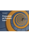 Przewodnik po filmowej Łodzi