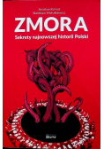 Zmora sekrety najnowszej historii Polski Autograf autora