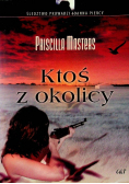 Ktoś z okolicy