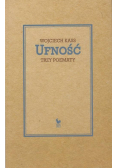 Ufność Trzy poematy