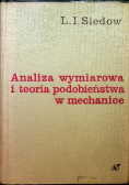 Analiza wymiarowa i teoria podobieństwa w mechanice