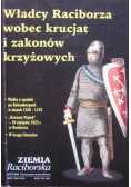 Władcy Raciborza wobec krucjat i zakonów krzyżowych