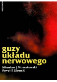 Guzy układu nerwowego