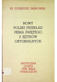 Nowy polski przekład Pisma Świętego z języków oryginalnych