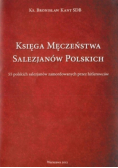 Księga Męczeństwa Salezjanów Polskich