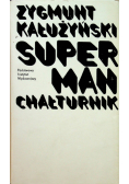 Superman chałturnik