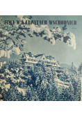 Zima w Karpatach Wschodnich, 1938 r.