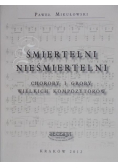 Śmiertelni Nieśmiertelni