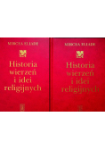 Historia wierzeń i idei religijnych tom 2 i 3