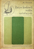 Zarys hodowli roślin ozdobnych