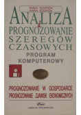 Analiza i prognozowanie szeregów czasowych