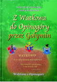 Z Watkowa do Opinogóry przez Gołymin