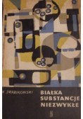 Białka substancje niezwykłe