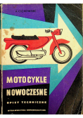 Motocykle nowoczesne Opisy techniczne