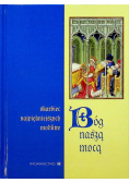 Bóg naszą mocą
