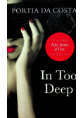In Too Deep