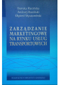 Zarządzanie marketingowe na rynku usług transportowych
