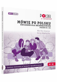 Mówię po polsku B1 B2 Ćwiczenia dla obcokrajowców. Poziom B1 i B2.