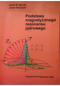 Podstawy magnetycznego rezonansu jądrowego