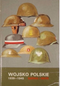 Wojsko Polskie 1939 - 1945