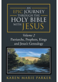 An Epic Journey through the Holy Bible with Jesus
