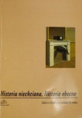 Historia niechciana Historie obecne