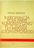 Kierownicza rola partii komunistycznej w stosunku do państwa socjalistycznego