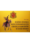 Barwa Wojska Rzeczypospolitej Obojga Narodów w XVII Wieku