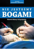 Nie jesteśmy bogami Część 2