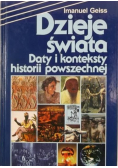 Dzieje świata Daty i konteksty historii powszechnej