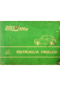 Instrukcja obsługi samochodu Polski Fiat 126p