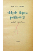 Zdobycie bieguna południowego