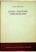 Zarys anatomii chirurgicznej
