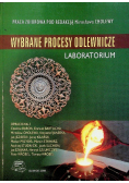 Wybrane procesy odlewnicze