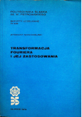 Transformacja Fouriera i jej zastosowania