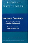 Narodowa demokracja antologia myśli politycznej