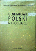 Generałowie Polski Niepodległej
