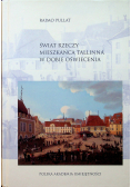 Świat rzeczy mieszkańców Tallinna w dobie Oświecenia