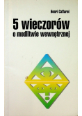 5 wieczorów o wewnętrznej modlitwie