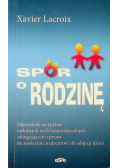 Spór o rodzinę