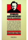 Edward Abramowski Zwiastun solidarności