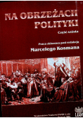 Na obrzeżach Polityki część 6