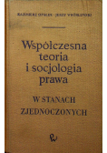Współczesna teoria i socjologia prawa w Stanach Zjednoczonych