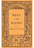 Bees and Wasps