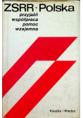 ZSRR Polska Przyjaźń współpraca pomoc wzajemna