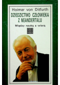 Dziedzictwo człowieka z Neandertalu